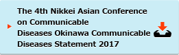 The 4th Nikkei Asian Conference on Communicable Diseases Okinawa Communicable Diseases Statement 2017